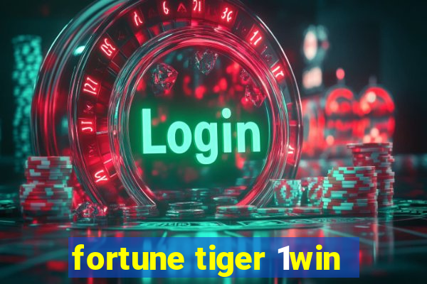 fortune tiger 1win